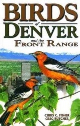 Birds of Denver - and the Front Range