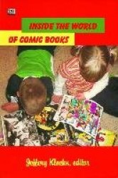 Inside The World Of Comic Books