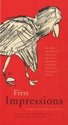 First Impressions - The Fledgling Years of the Black Sparrow Press 1966-1970