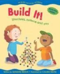Build It!: Structures, Systems and You