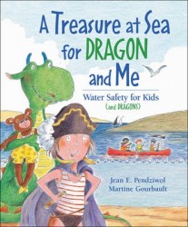 Treasure at Sea for Dragon and Me: Water Safety for Kids (and Dragons)