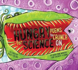 Hungry for Science - Poems to Crunch on
