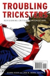 Troubling Tricksters - Revisioning Critical Conversations