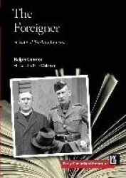 The Foreigner - A Tale of Saskatchewan