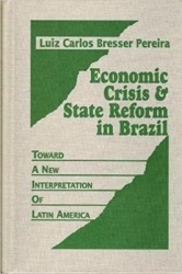Economic Crisis and the State in Brazil - Toward a New Interpretation of Latin America