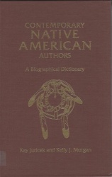 Contemporary Native American Authors - A Biographical Dictionary
