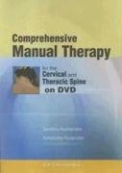 Comprehensive Manual Therapy for the Cervical and Thoracic Spine
