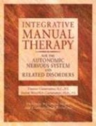 Integrative Manual Therapy for the Autonomic Nervous System and Related Disorder