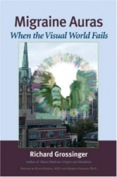 Migraine Auras: When the Visual World Fails