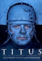 Titus: The Illustrated Screenplay