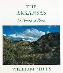 The Arkansas - An American River