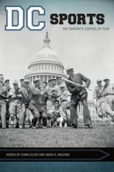 DC Sports - The Nation's Capital at Play