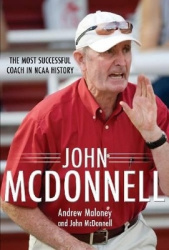 John McDonnell - The Most Successful Coach in NCAA History