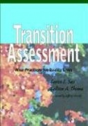 Transition Assessment: Wise Practices for Quality Lives