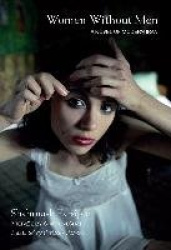 Women Without Men - A Novel of Modern Iran