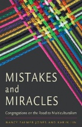 Mistakes and Miracles - Congregations on the Road to Multiculturalism