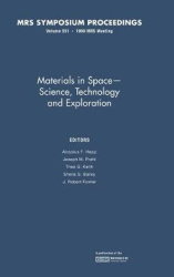 Materials in Space – Science, Technology and Exploration: Volume 551