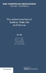 Microelectromechanical Systems — Materials and Devices: Volume 1052