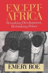 Except-Africa - Remaking Development, Rethinking Power