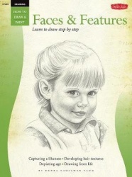 Drawing: Faces & Features (How to Draw and Paint) - Learn to Draw Step by Step
