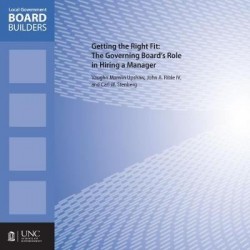 Getting the Right Fit - The Governing Board's Role in Hiring a Manager