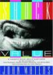 Shock Value - A Tasteful Book About Bad Taste