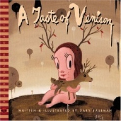 A Taste of Venison: A Blab! Storybook