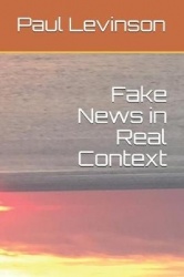 Fake News in Real Context