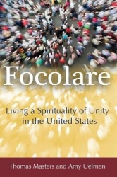Focolare - Living the Spirituality of Unity in the United States