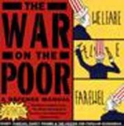 The War on the Poor - A Defense Manual