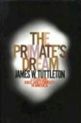 The Primate's Dream - Literature, Race, and Ethnicity in America