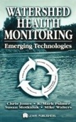 Watershed Health Monitoring - Emerging Technologies
