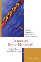 Associate Staff Ministry - Thriving Personally, Professionally, and Relationally