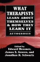 What Therapists Learn about Themselves & How They Learn It
