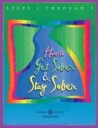 How to Get Sober and Stay Sober