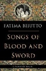 Songs of Blood and Sword - A Daughter's Memoir