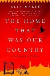 The Home That Was Our Country - A Memoir of Syria