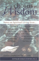 A Chorus Of Wisdom - Notes on Spiritual Living