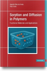 Sorption and Diffusion in Polymers - Functional Materials and Applications