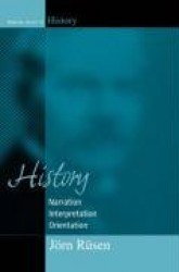 History - Narration, Interpretation, Orientation
