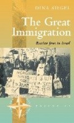 The Great Immigration - Russian Jews in Israel