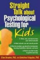 Straight Talk about Psychological Testing for Kids