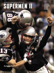 Supermen II - The 2003 Patriots and Their Second Super Season