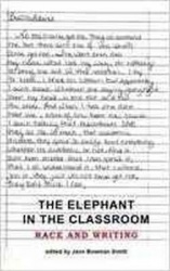 The Elephant in the Classroom - Race and Writing