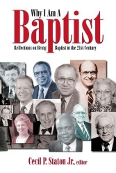 Why I Am a Baptist