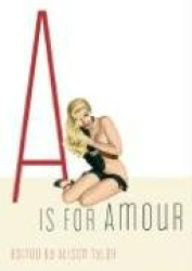 A is for Amour