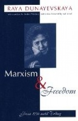 Marxism and Freedom - From 1776 Until Today
