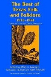 The Best of Texas Folk and Folklore - 1916-1954