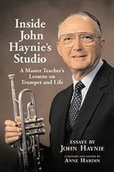 Inside John Haynie’s Studio - A Master Teacher’s Lessons on Trumpet and Life