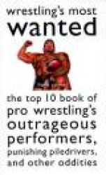 Wrestling's Most Wanted